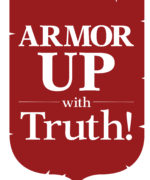 Armor Up with Truth